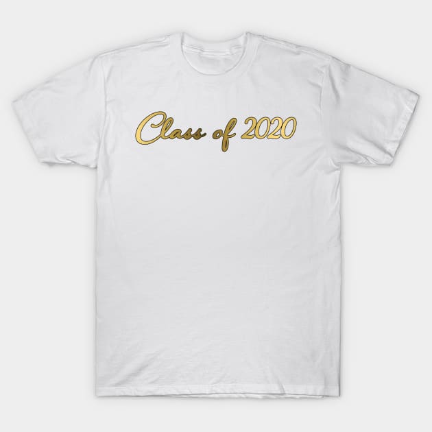 Class of 2020 Gold Digital Foil Design T-Shirt by PurposelyDesigned